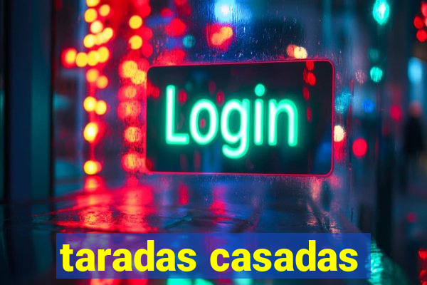 taradas casadas